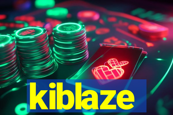 kiblaze