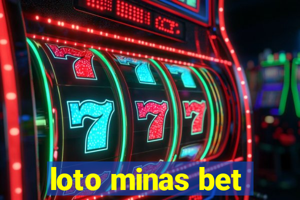 loto minas bet