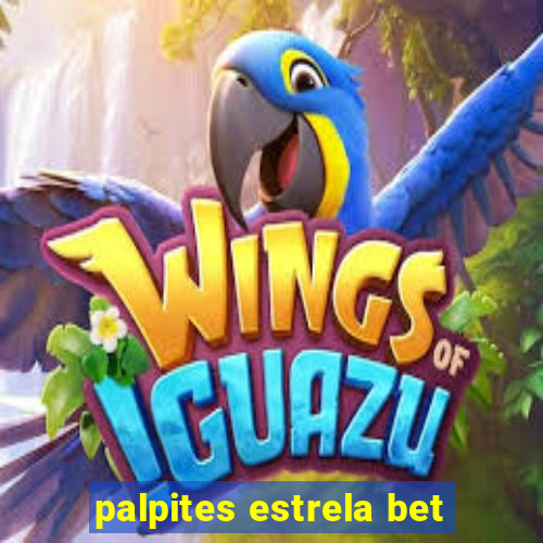 palpites estrela bet