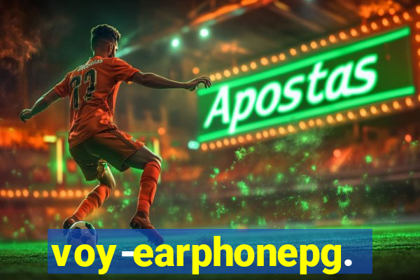 voy-earphonepg.com