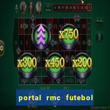 portal rmc futebol ao vivo