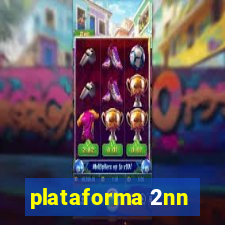 plataforma 2nn