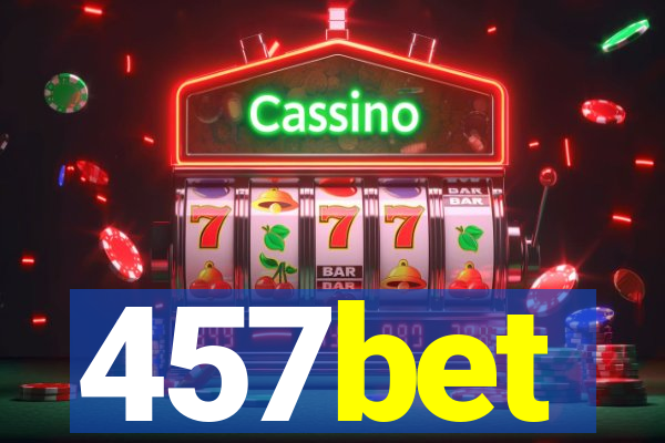 457bet