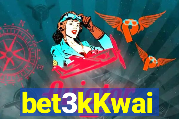 bet3kKwai