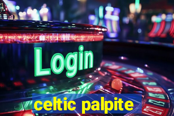 celtic palpite