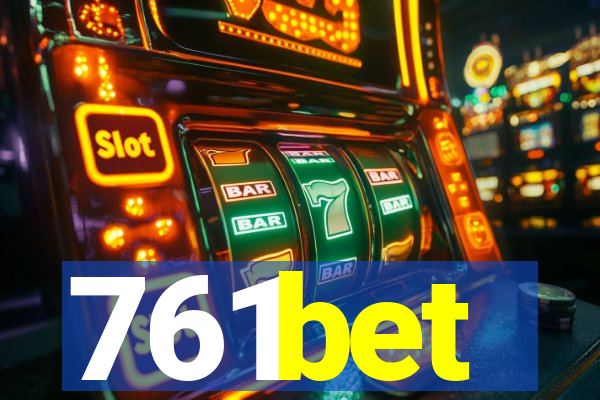 761bet