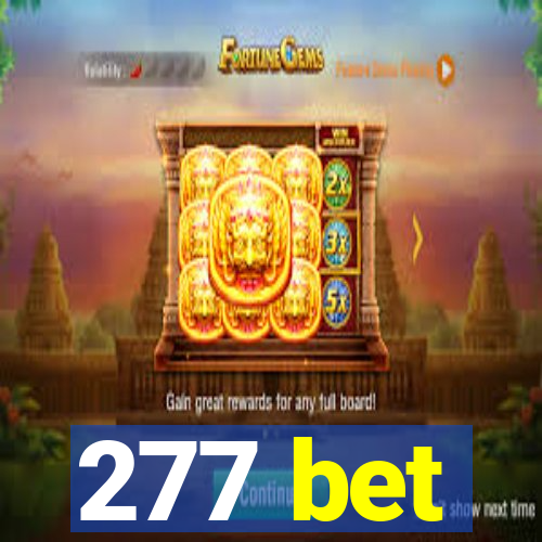 277 bet