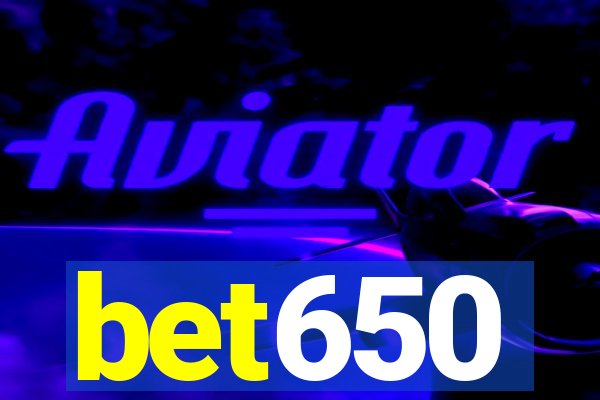bet650