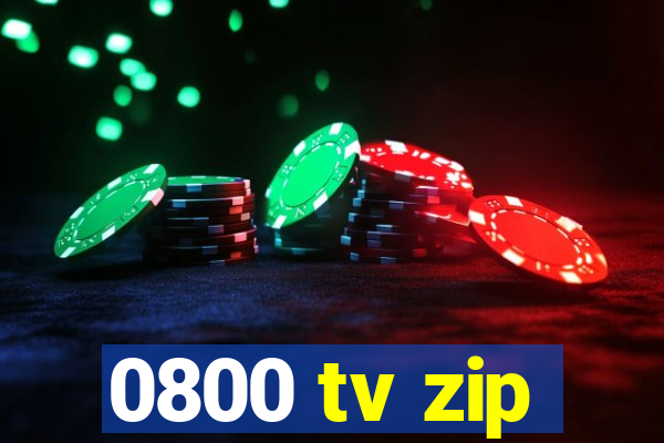 0800 tv zip
