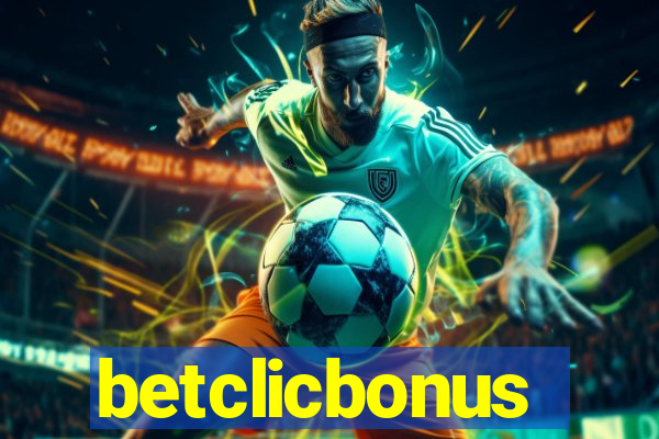 betclicbonus