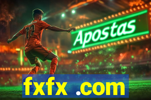 fxfx .com