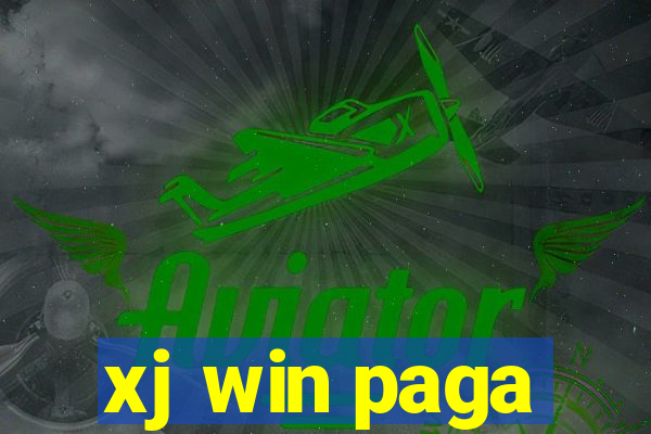 xj win paga