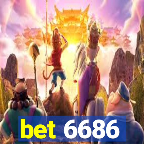 bet 6686