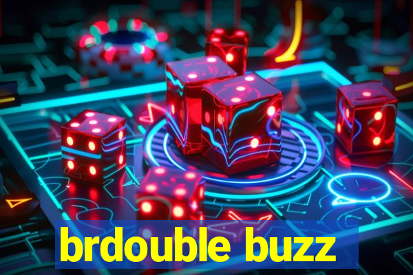 brdouble buzz