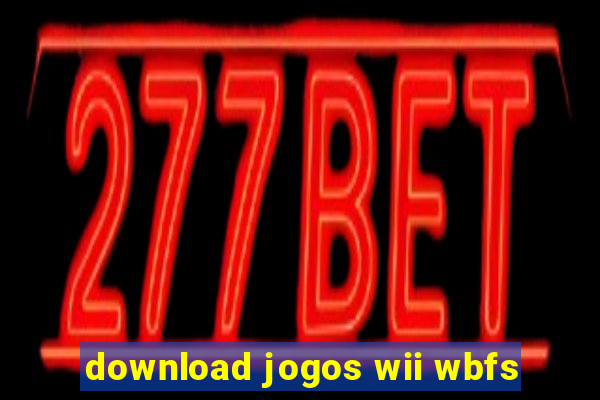 download jogos wii wbfs