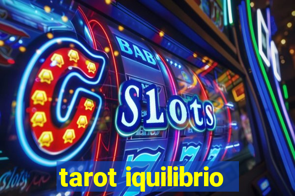 tarot iquilibrio