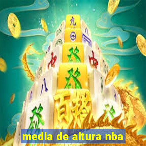 media de altura nba