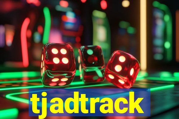 tjadtrack