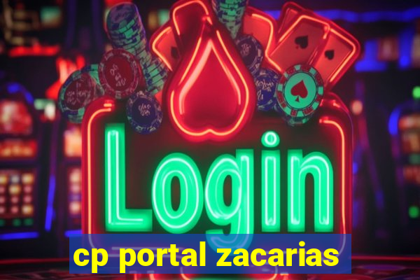 cp portal zacarias