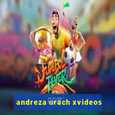 andreza urach xvideos