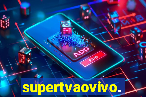 supertvaovivo.
