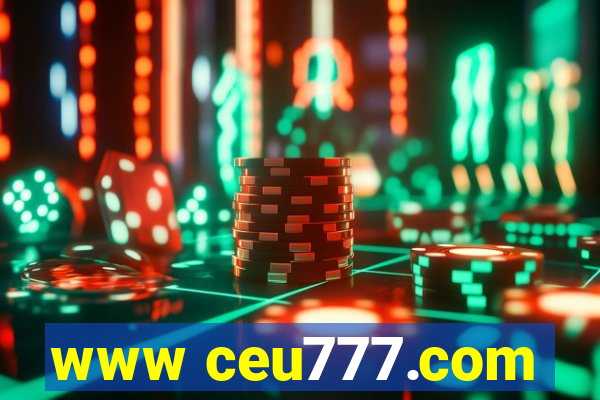 www ceu777.com