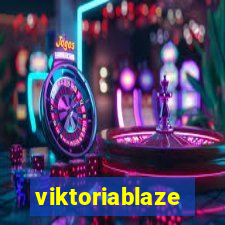 viktoriablaze