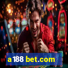 a188 bet.com