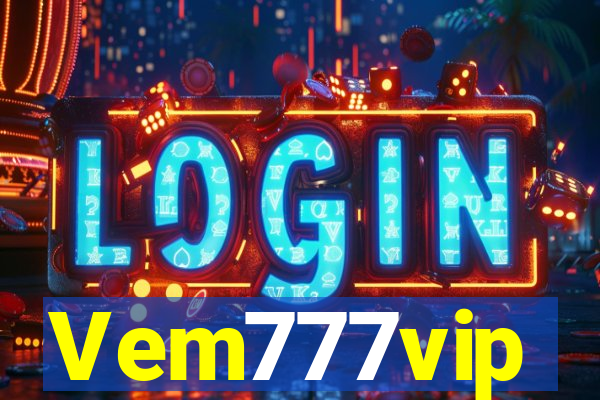 Vem777vip