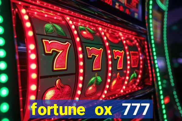 fortune ox 777 fortuna 77