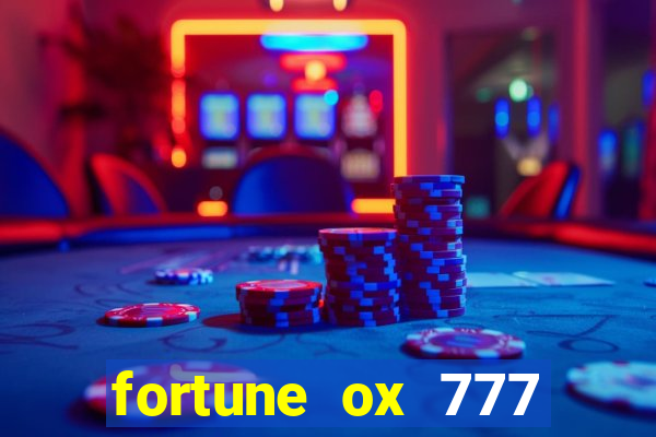 fortune ox 777 fortuna 77