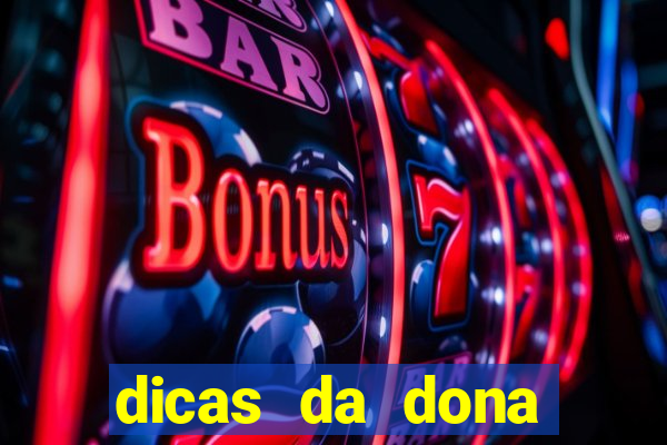 dicas da dona maria jogo do bicho