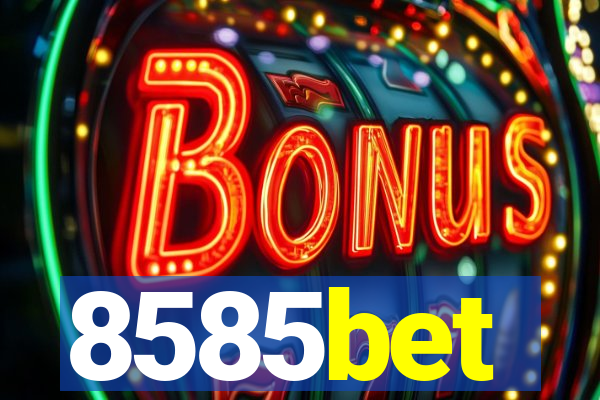 8585bet