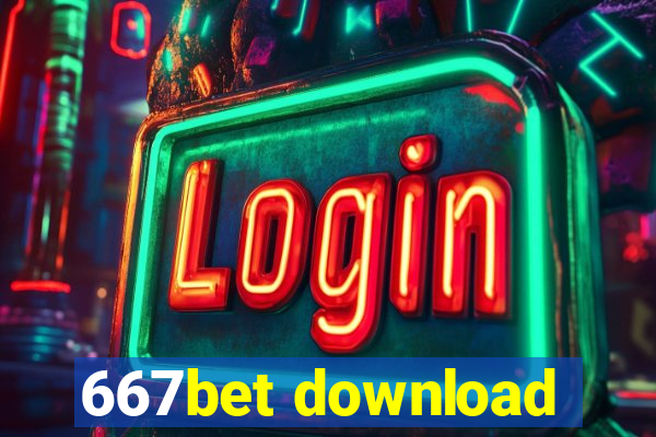667bet download