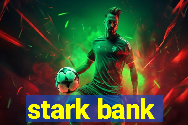 stark bank
