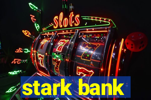 stark bank