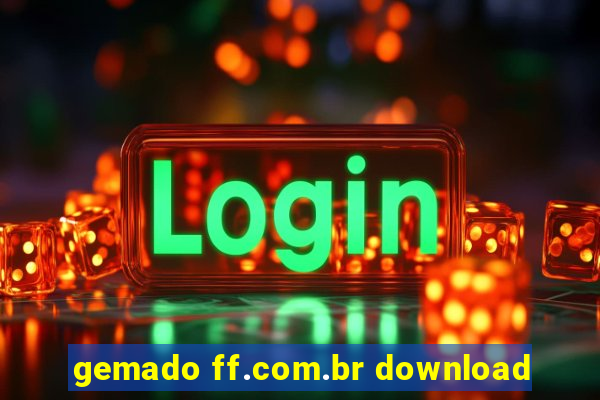 gemado ff.com.br download