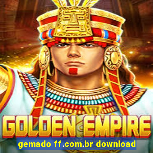 gemado ff.com.br download