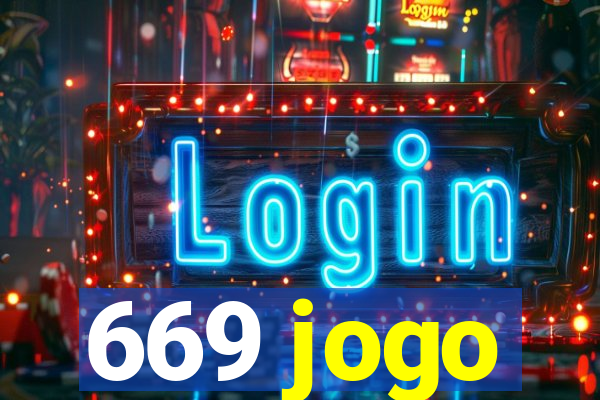 669 jogo