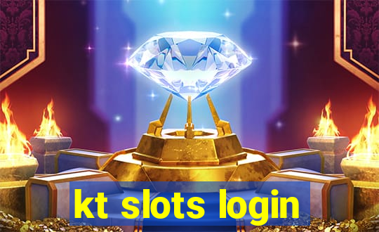 kt slots login