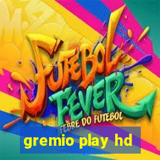 gremio play hd