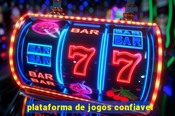 plataforma de jogos confiavel