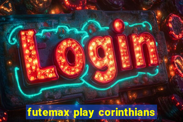 futemax play corinthians