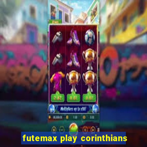 futemax play corinthians