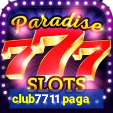 club7711 paga
