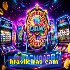 brasileiras cam