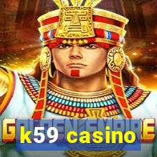 k59 casino