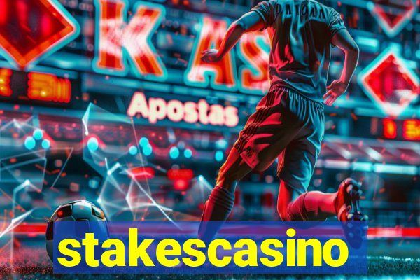 stakescasino
