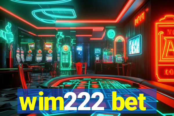 wim222 bet