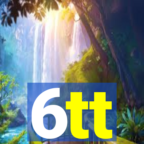 6tt